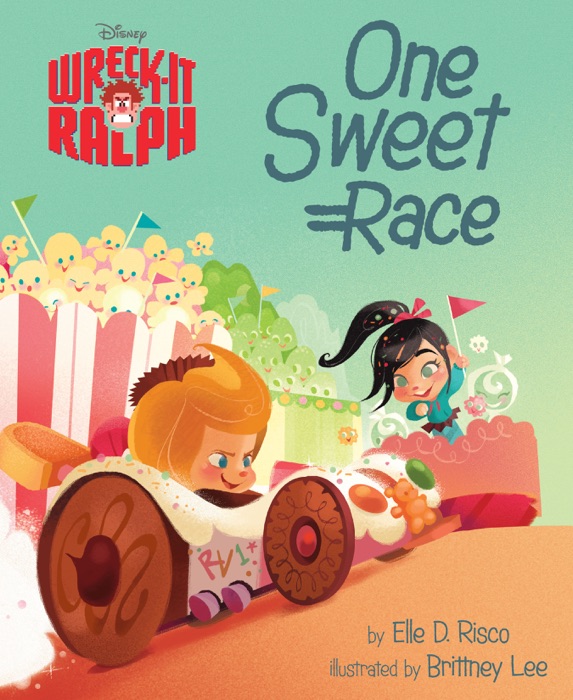 Wreck-It Ralph:  One Sweet Race