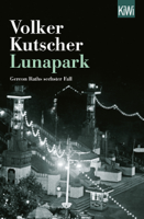 Volker Kutscher - Lunapark artwork