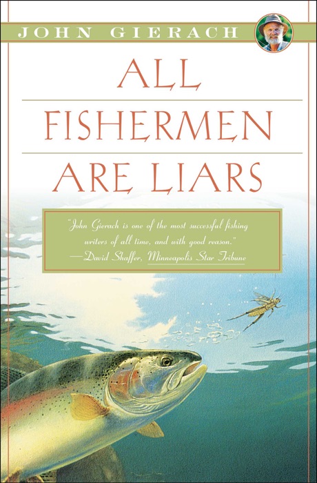 All Fishermen Are Liars