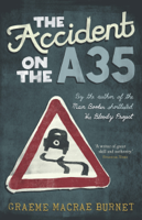 Graeme Macrae Burnet - The Accident on the A35 artwork