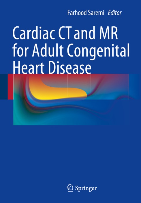 Cardiac CT and MR for Adult Congenital Heart Disease