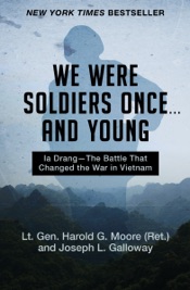 We Were Soldiers Once . . . and Young