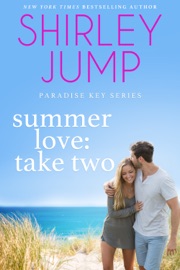 Summer Love: Take Two - Shirley Jump by  Shirley Jump PDF Download