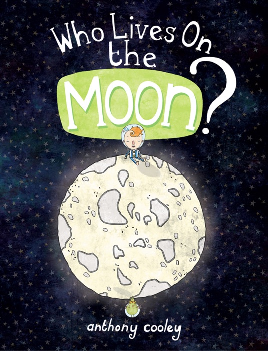 Who Lives on the Moon?