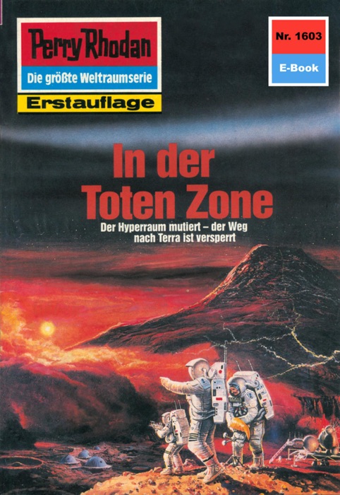 Perry Rhodan 1603: In der Toten Zone