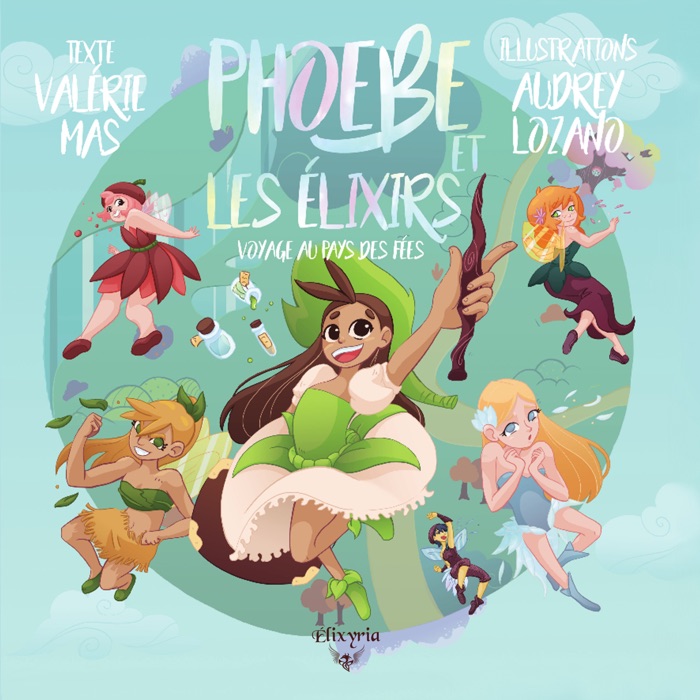 Phoebe et les élixirs