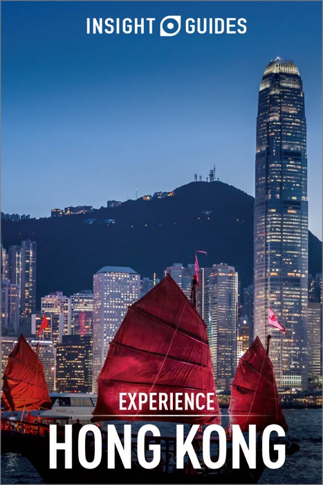 Insight Guides Experience Hong Kong (Travel Guide eBook)