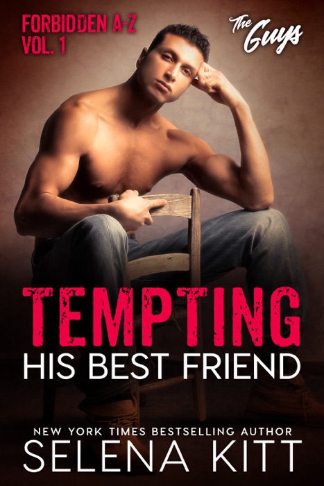 Tempting His Best Friend: Forbidden Love A-Z – The Guys – #1