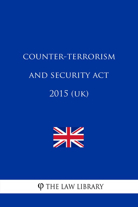 Counter-Terrorism and Security Act 2015 (UK)