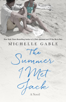 Michelle Gable - The Summer I Met Jack artwork