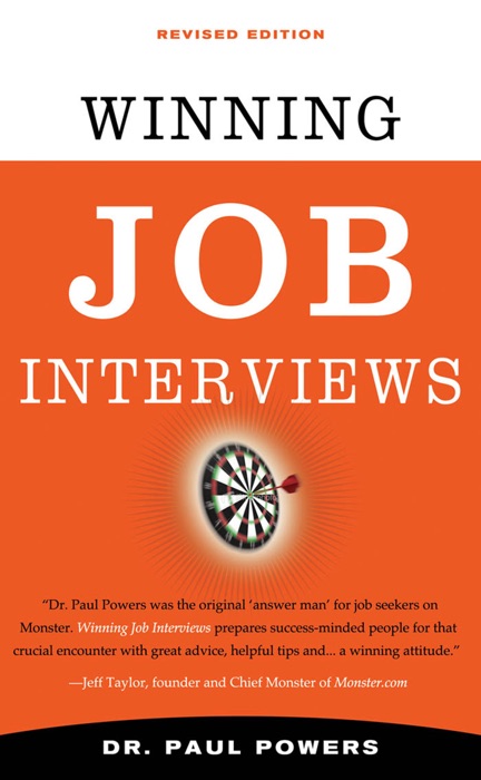 Winning Job Interviews, Revised Edition