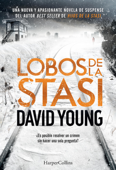 Lobos de la Stasi - David Young