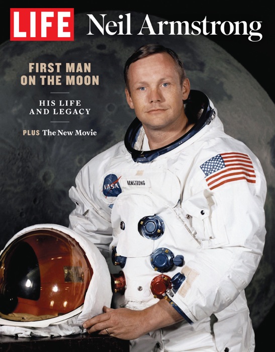 LIFE Neil Armstrong