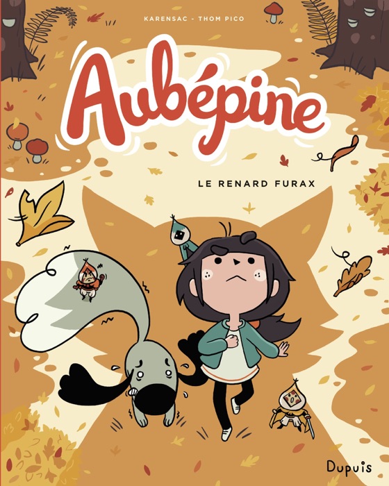 Aubépine - tome 2 - Le renard furax