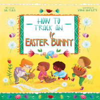 Sue Fliess & Simona Sanfilippo - How to Track an Easter Bunny artwork