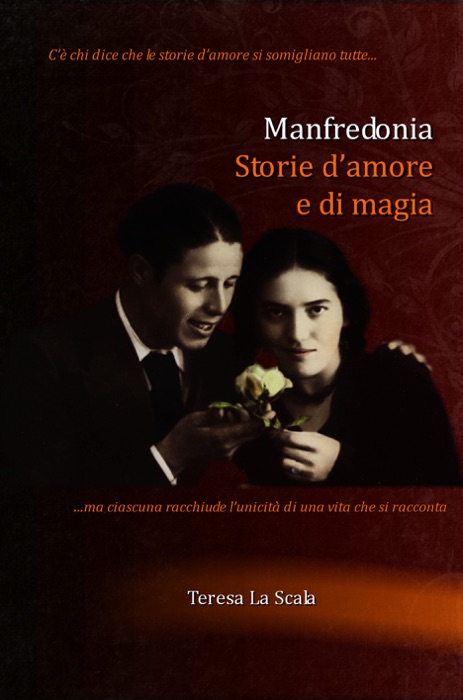 Manfredonia, storie d'amore e di magia