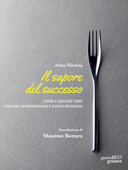 Il sapore del successo - Arina Nikitina & Massimo Bottura