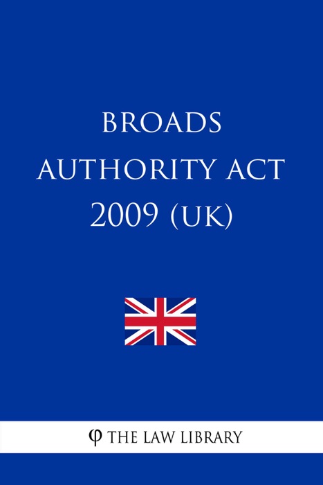 Broads Authority Act 2009 (UK)