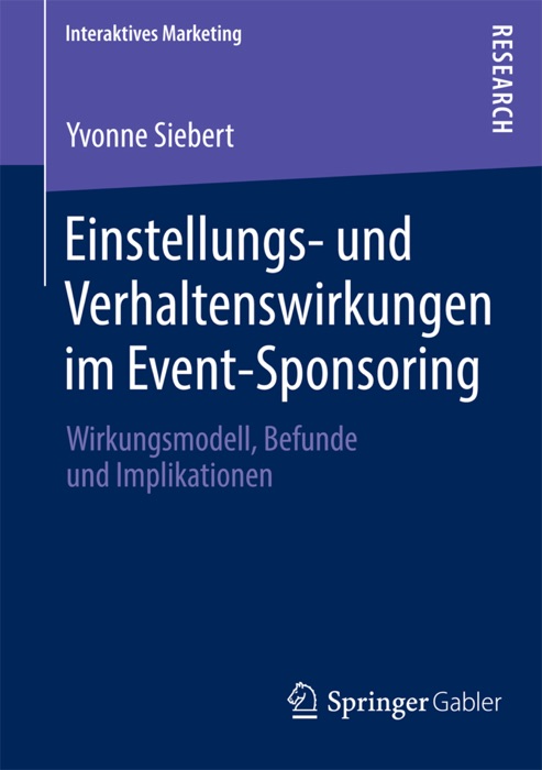 Einstellungs- und Verhaltenswirkungen im Event-Sponsoring