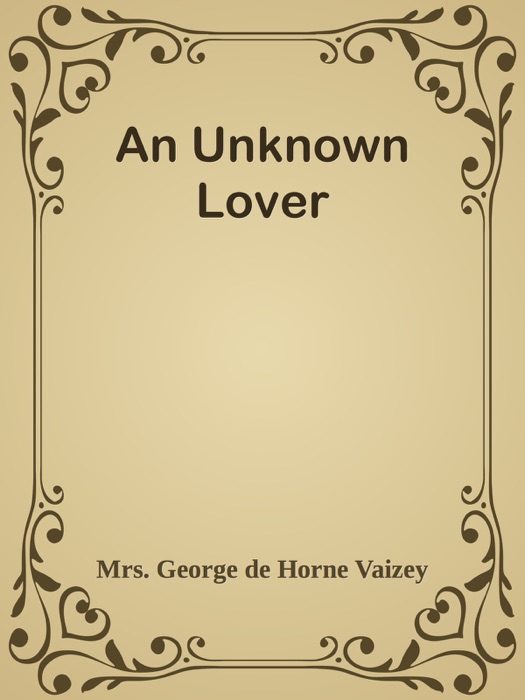 An Unknown Lover