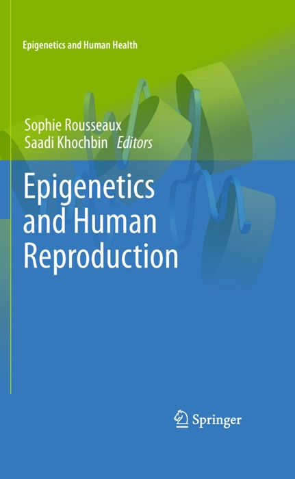 Epigenetics and Human Reproduction