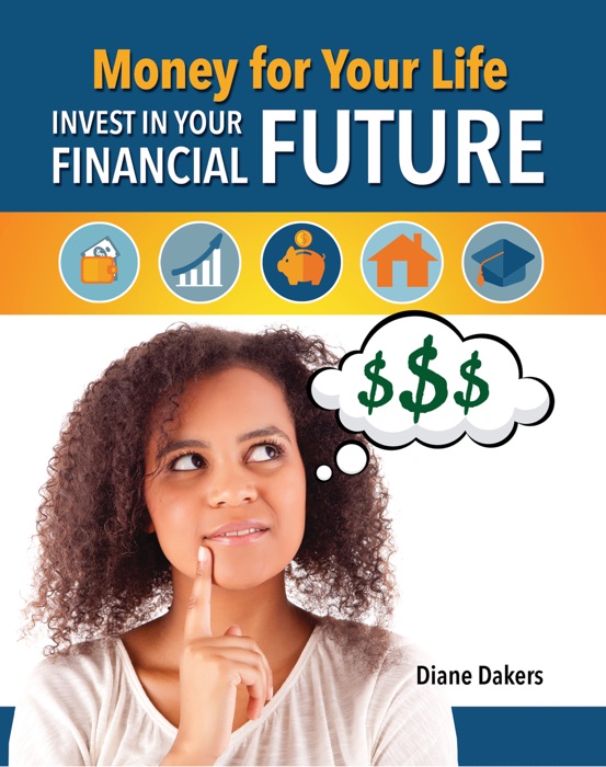 Money for Your Life: Invest in Your Financial Future