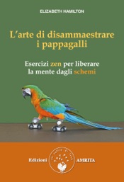L’arte di disammaestrare i pappagalli