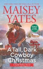 A Tall, Dark Cowboy Christmas - Maisey Yates by  Maisey Yates PDF Download
