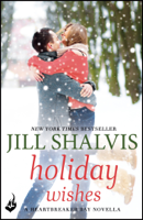 Jill Shalvis - Holiday Wishes: A Heartbreaker Bay Novella artwork