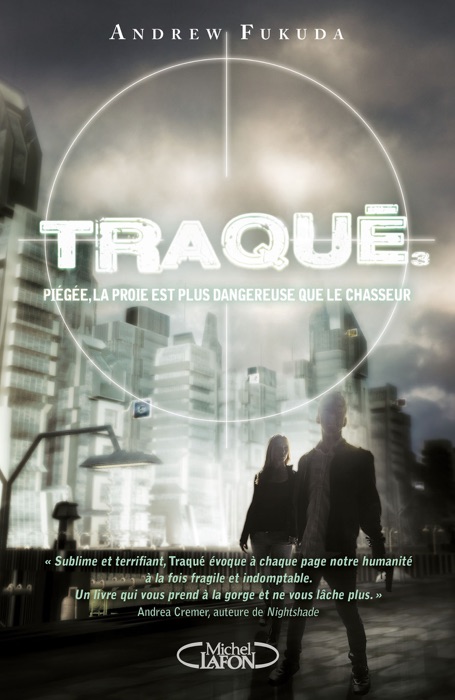 Traqué - tome 3 Piégée, la proie est plus dangereuse que le chasseur