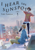 I Hear the Sunspot: Limit Volume 1 - Yuki Fumino & Stephen Kohler