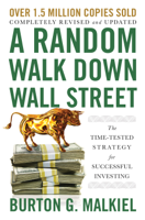Burton G. Malkiel - A Random Walk Down Wall Street: The Time-Tested Strategy for Successful Investing (12th Edition) artwork