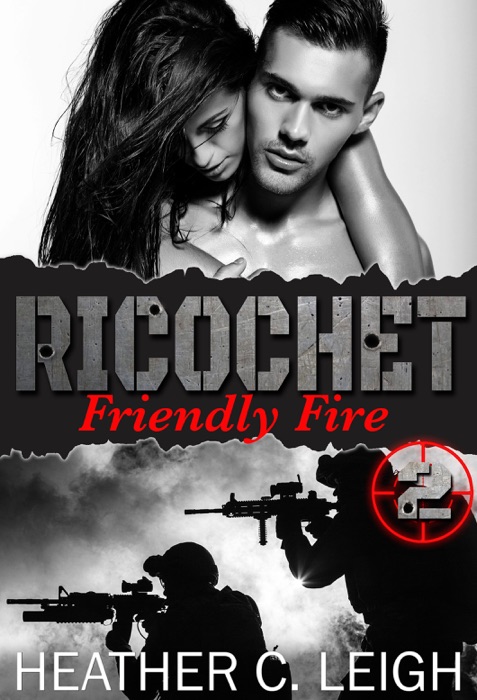 Ricochet: Friendly Fire