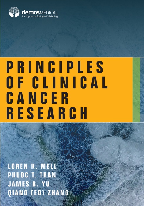 Principles of Clinical Cancer Research