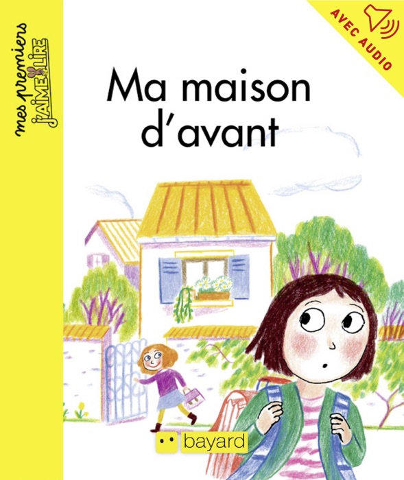 Ma maison d'avant