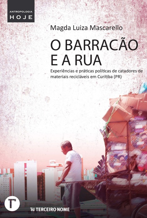 O barracão e a rua