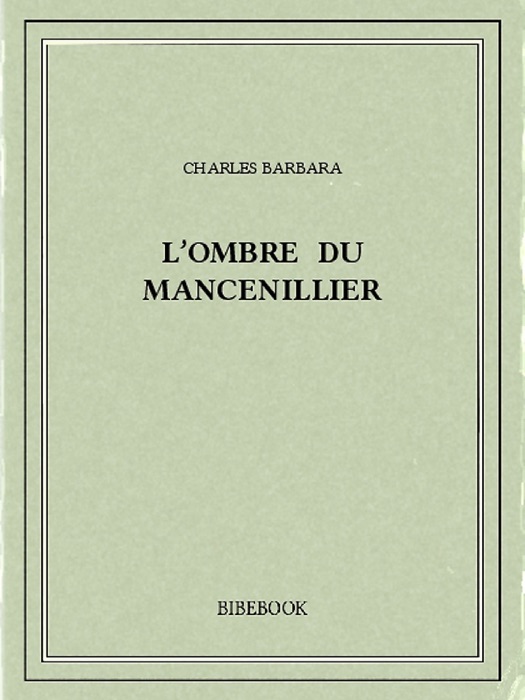 L’Ombre du mancenillier