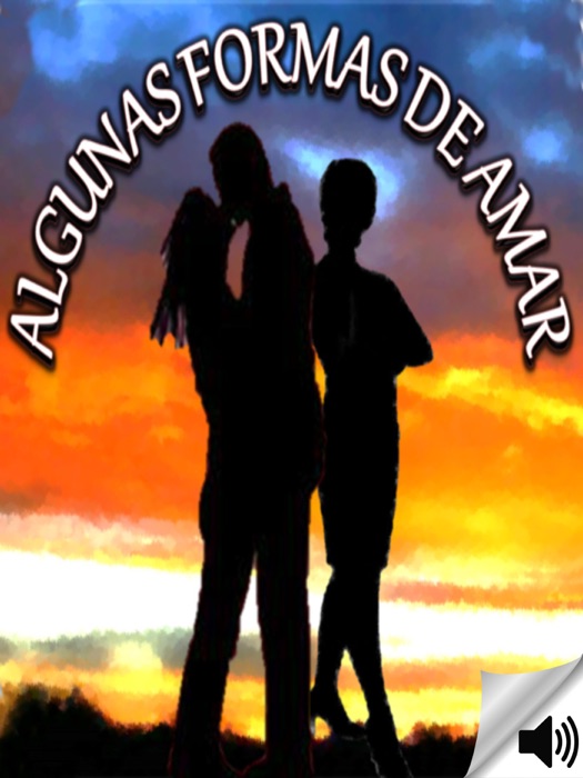 Algunas Formas de Amar