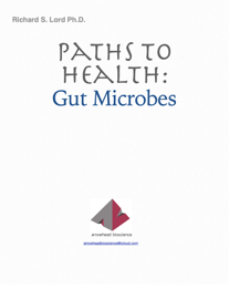 Paths to Health: Gut Microbes