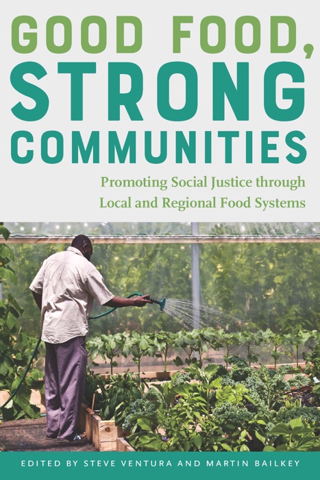 Good Food, Strong Communities