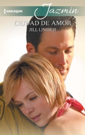 Ciudad de amor - Jill Limber by  Jill Limber PDF Download