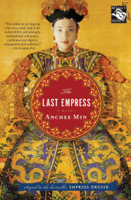 Anchee Min - The Last Empress artwork