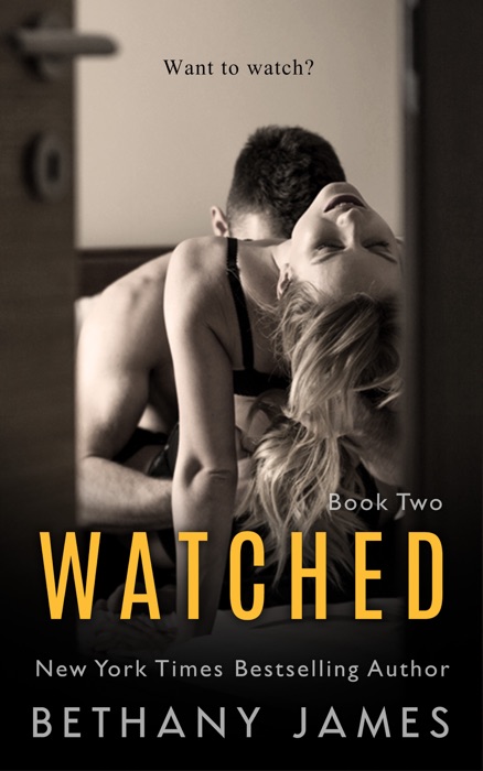 Watching - Book Two