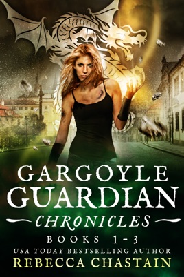 ‎Gargoyle Guardian Chronicles Omnibus on Apple Books