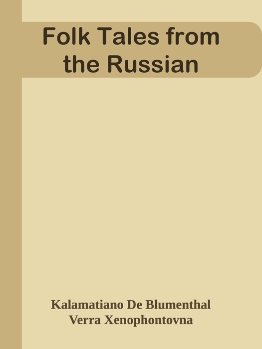 Folk Tales from the Russian