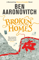 Ben Aaronovitch - Broken Homes artwork