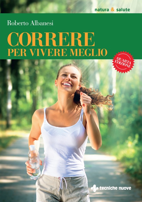 Correre per vivere meglio