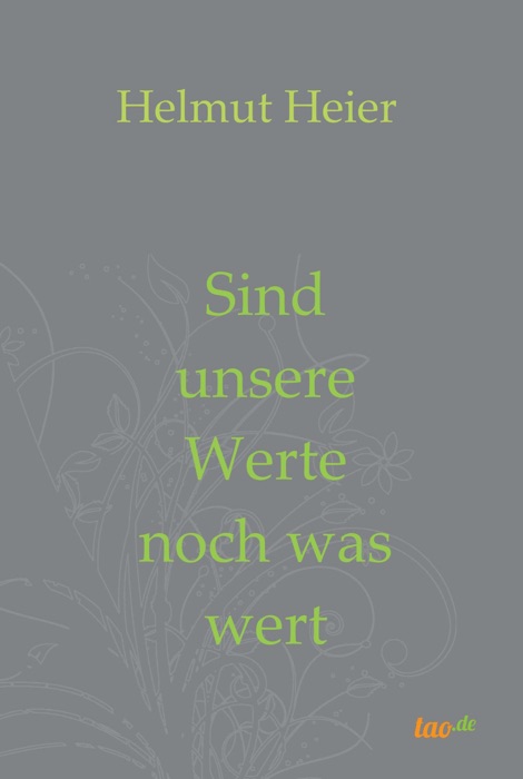 Sind unsere Werte noch was wert