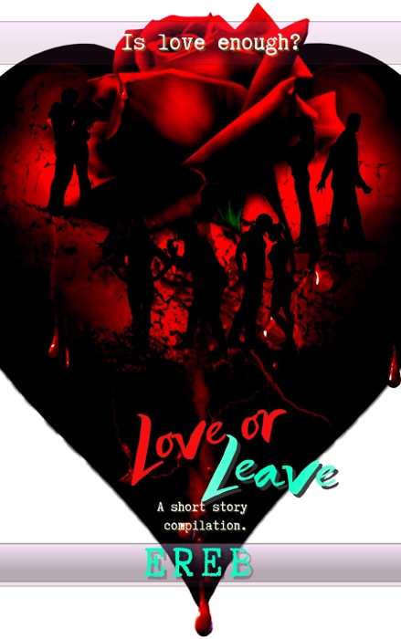 Love or Leave: Is Love Enough?
