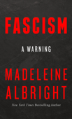 Fascism - Madeleine Albright